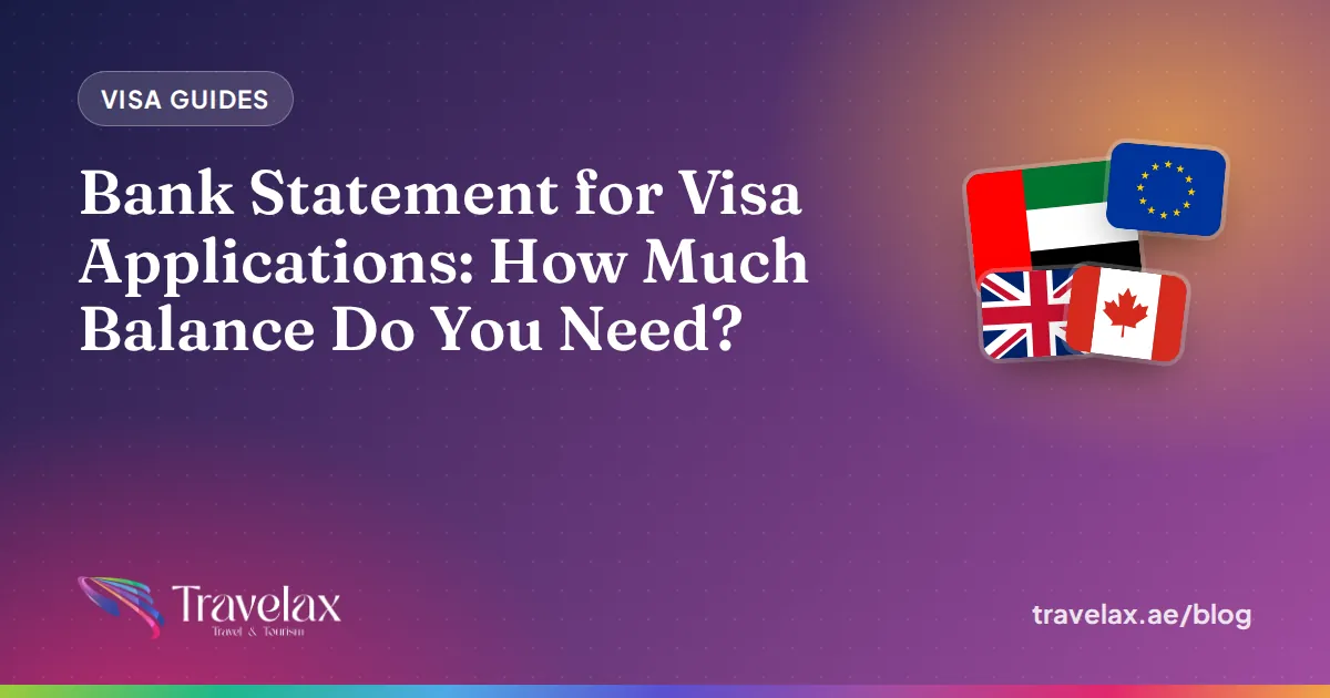 Bank Statement for Visa Applications: How Much Balance Do You Need?